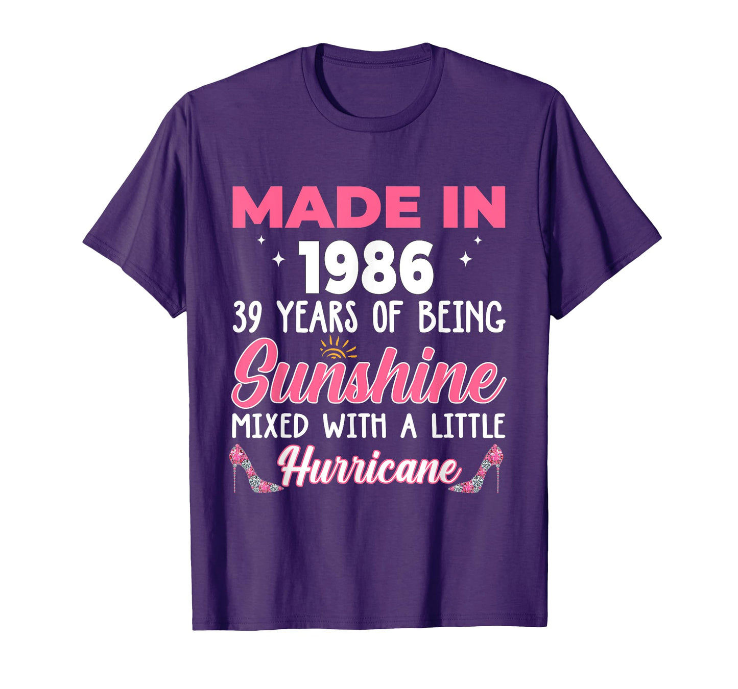 Made In 1986 Women 39 Years of Being 39th Birthday T-Shirt