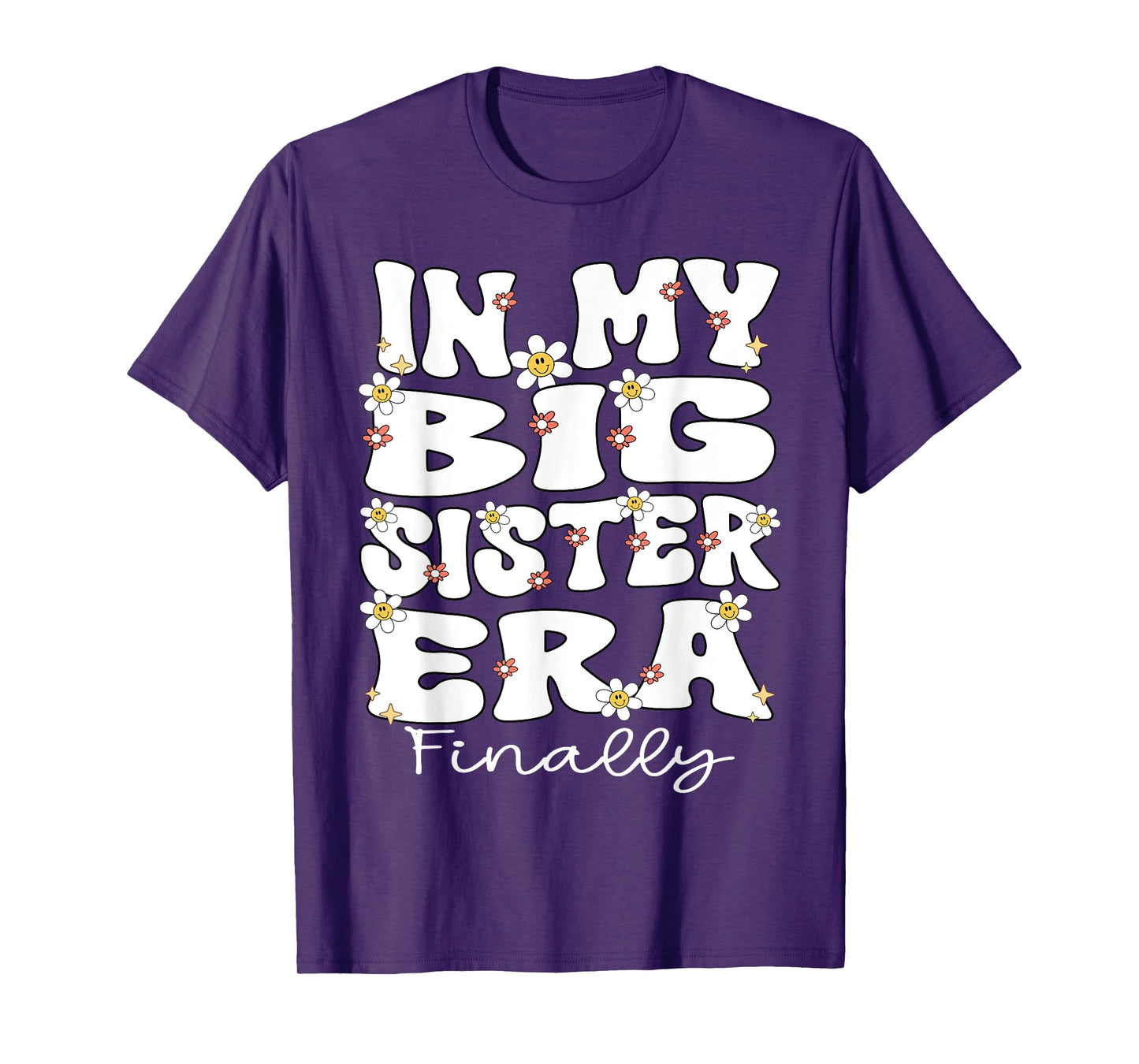 In My Big Sister Era Groovy Big Sister Finally 2025 Big Sis T-Shirt