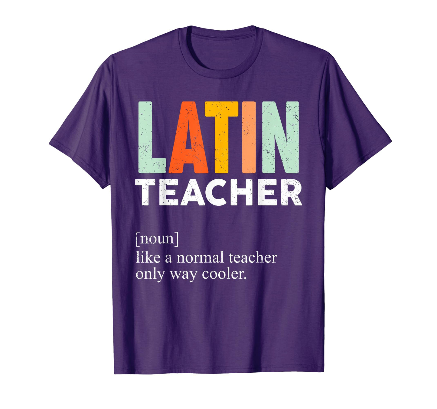 Funny Latin Teacher Definition T-Shirt