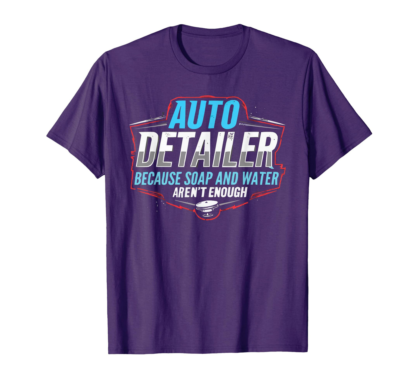Auto Detailer Vehicle Car Detailer Auto Detailing T-Shirt