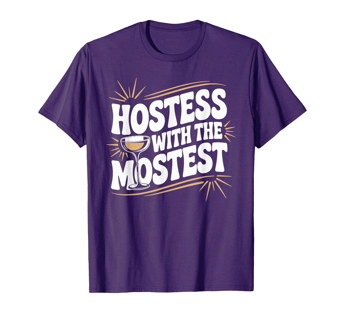Hostess with the Mostest T Shirt Trendy Hostess T-Shirt