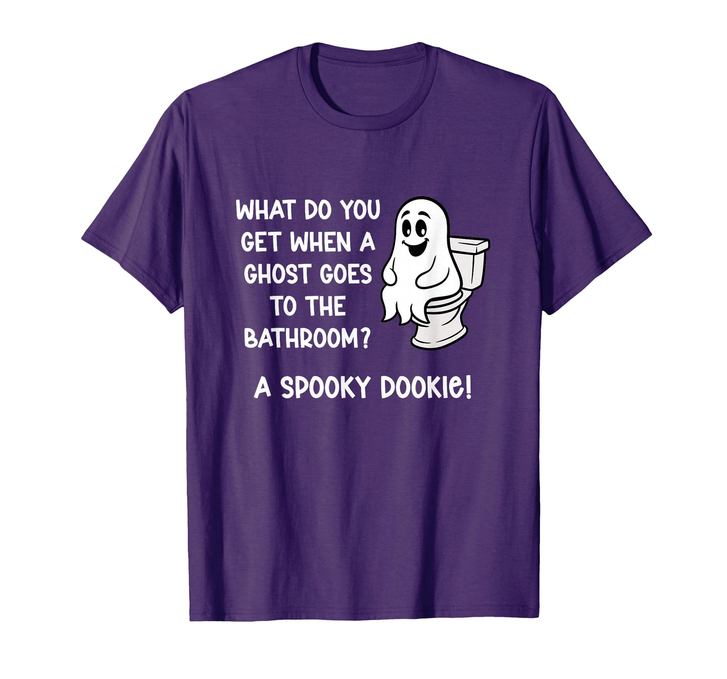 What Do You Get When A Ghost Goes to The Bathroom? Jokes T-Shirt