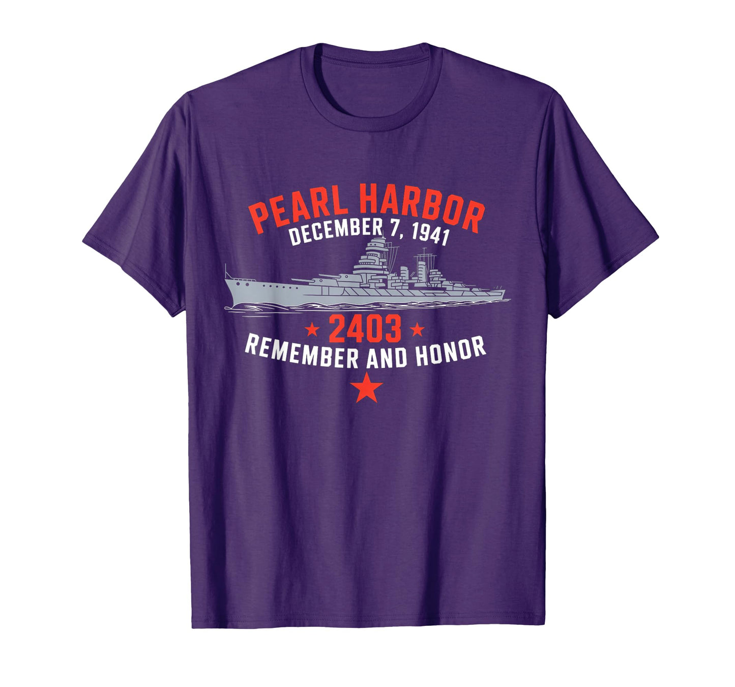 Pearl Harbor December 7, 1941 Remember and Honor T-Shirt