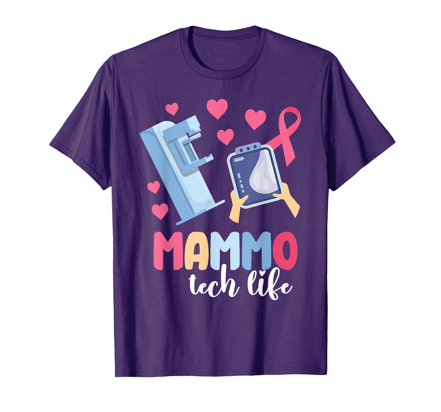 Mammo Tech Life Mammography Tech Mammo Technologist T-Shirt