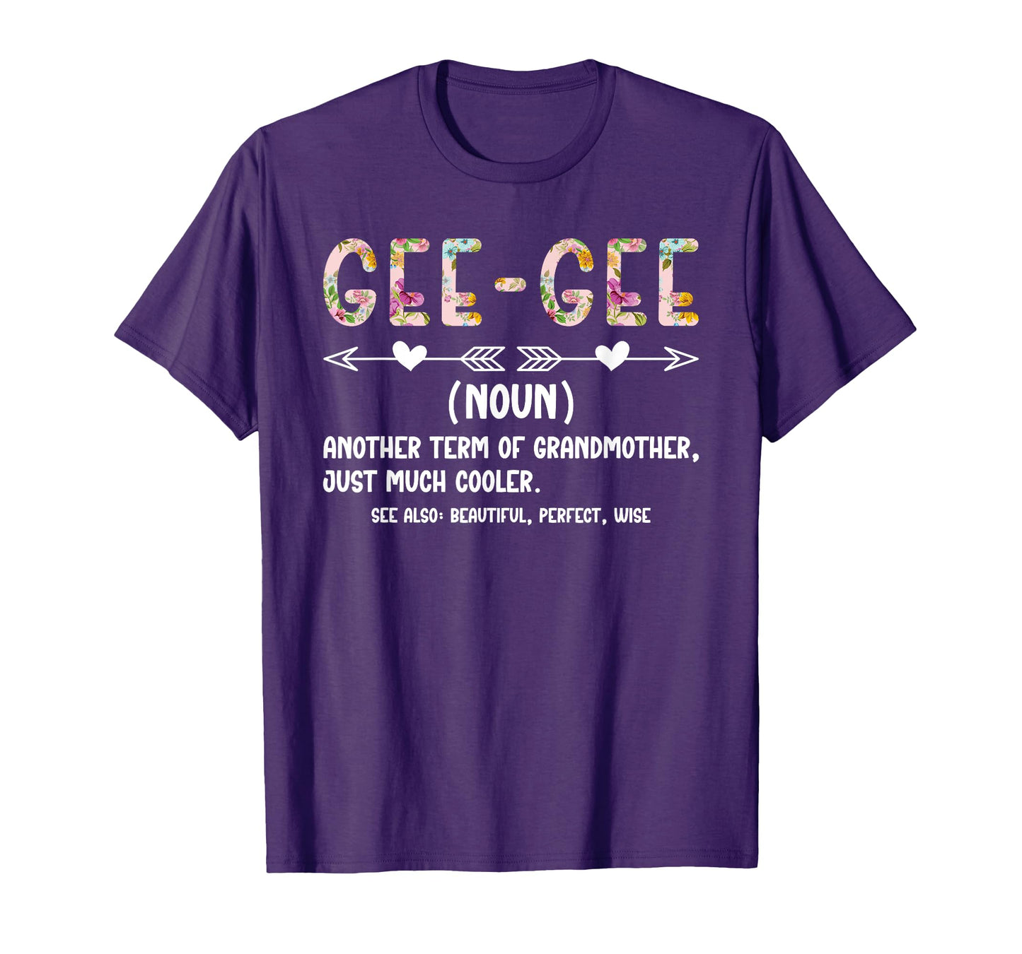Gee-Gee Definition Gee-Gee Grandma Gee-Gee Grandmother T-Shirt