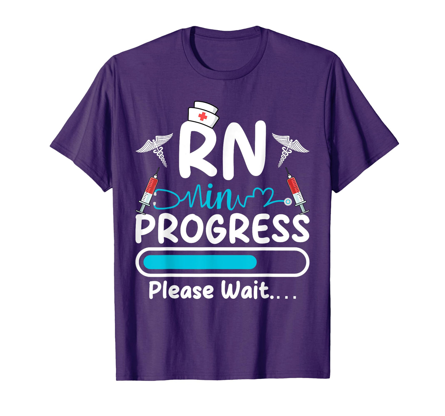 RN In Progress Loading Funny Future Nurse Graduation Lover T-Shirt