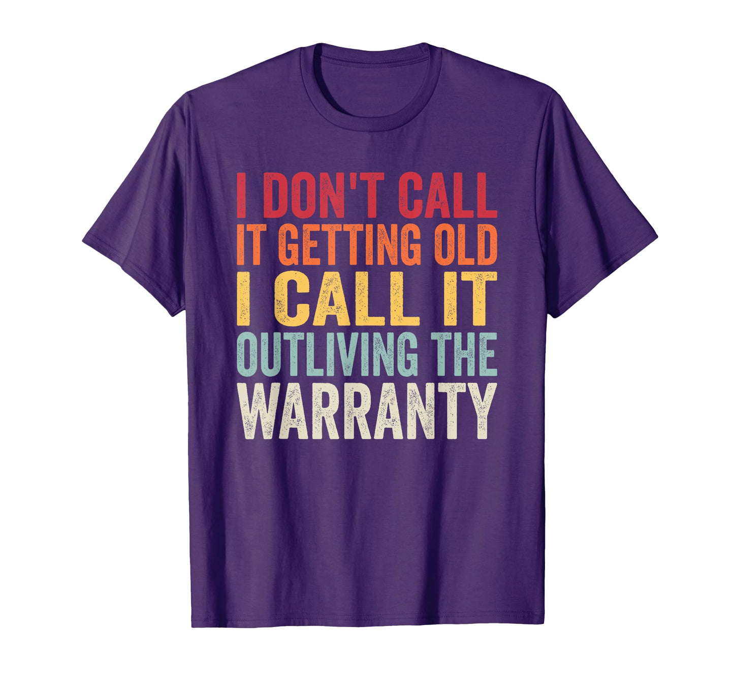 Birthday Gifts For Old Man Woman, I Dont Call It Getting Old T-Shirt