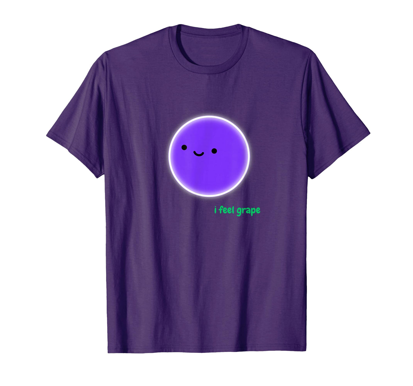 I Feel Grape - A Cute Wine Pun T-Shirt