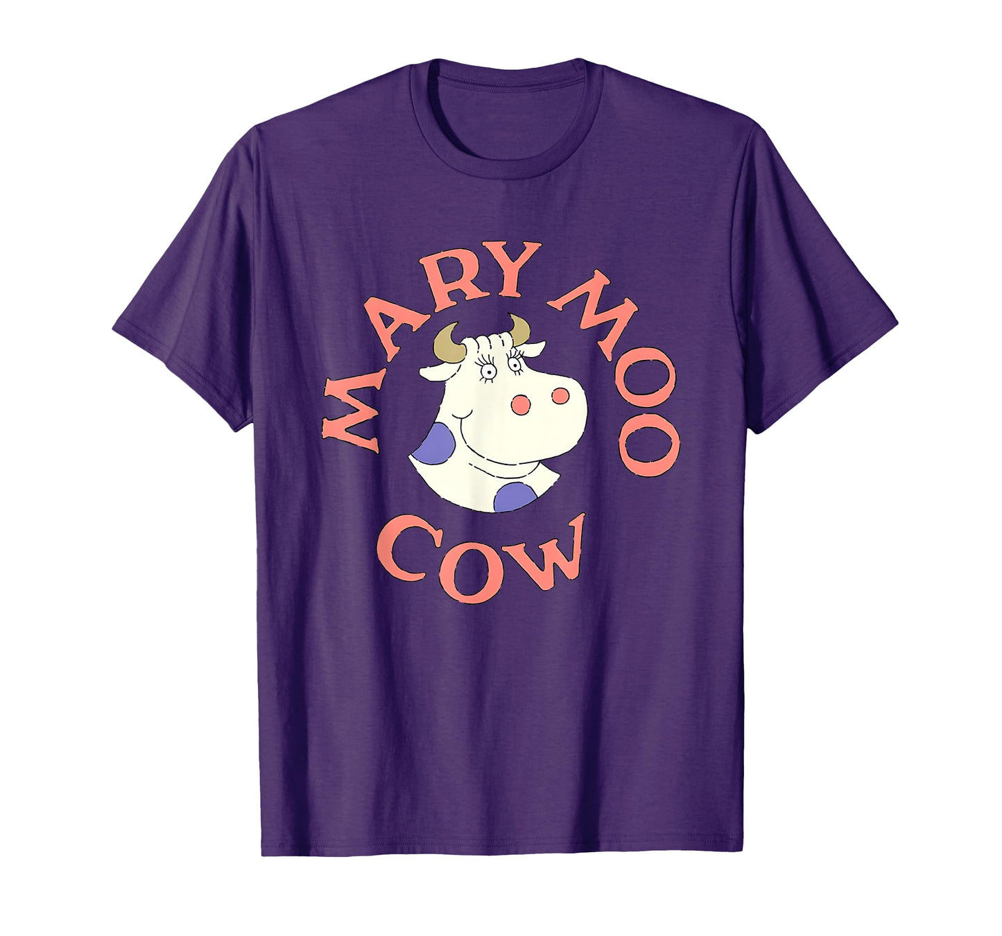 Mary moo cow Funny For Men Women T-Shirt