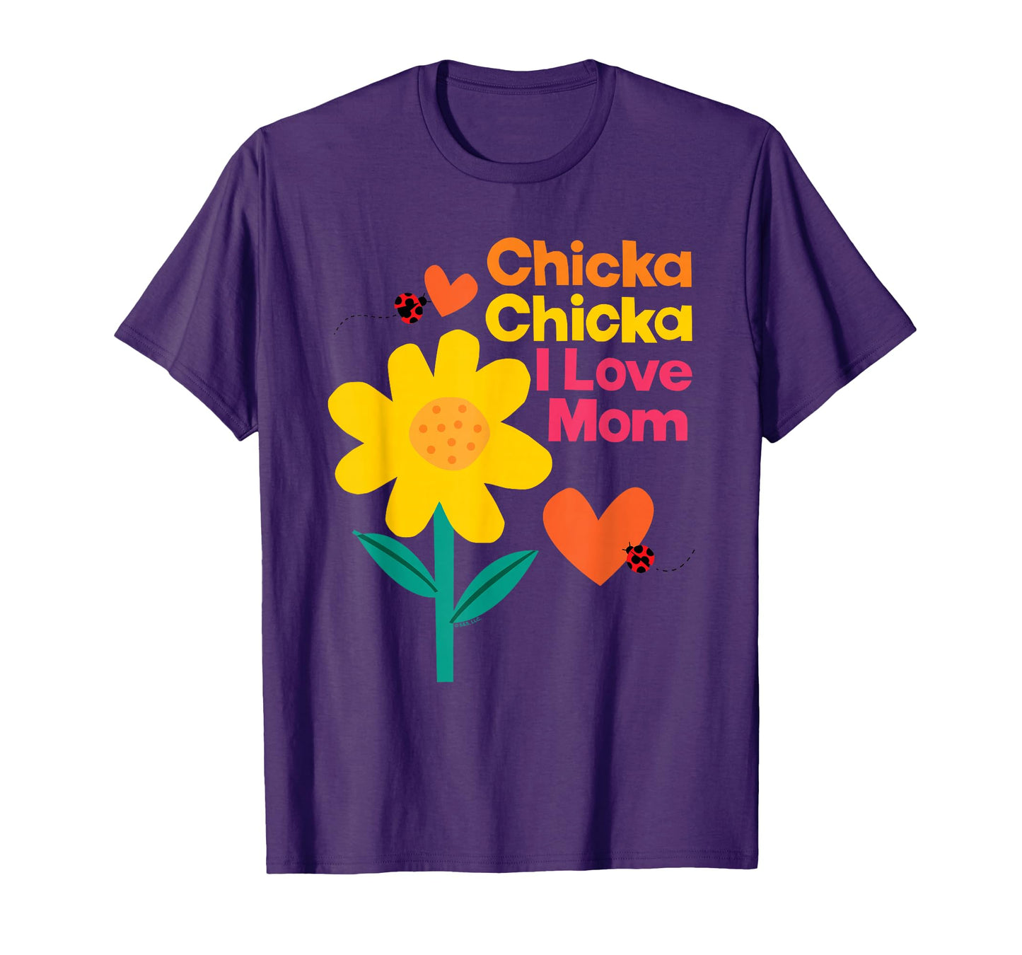 Chicka Chicka Boom Boom I Love Mom T-Shirt