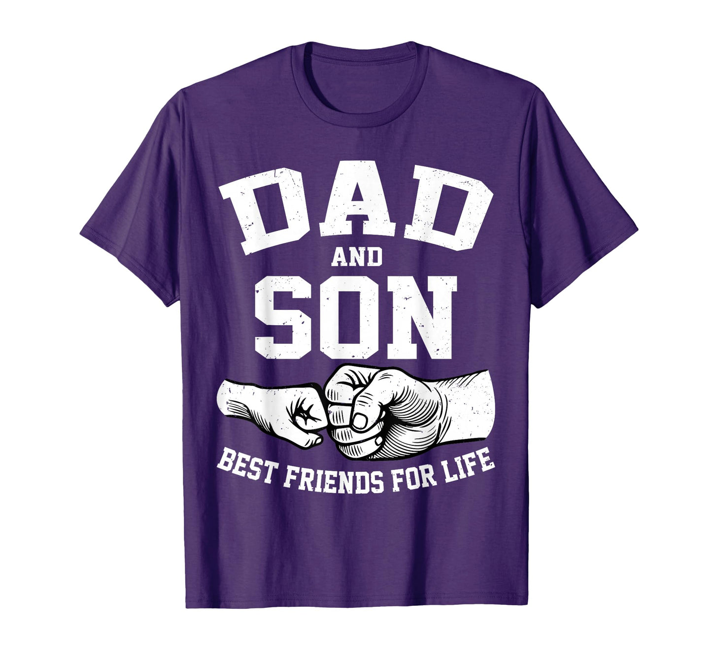 Dad and Son Best Friends for Life Fathers Day Dad and Son T-Shirt