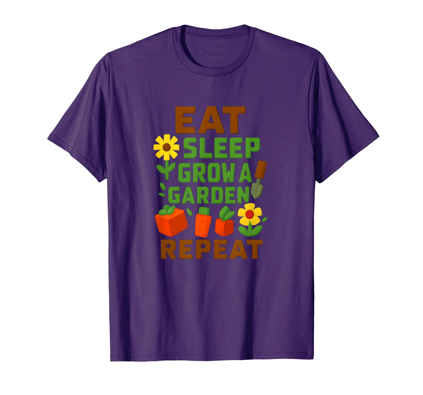 Eat Sleep Grow a Garden Repeat Gamer Style T-Shirt