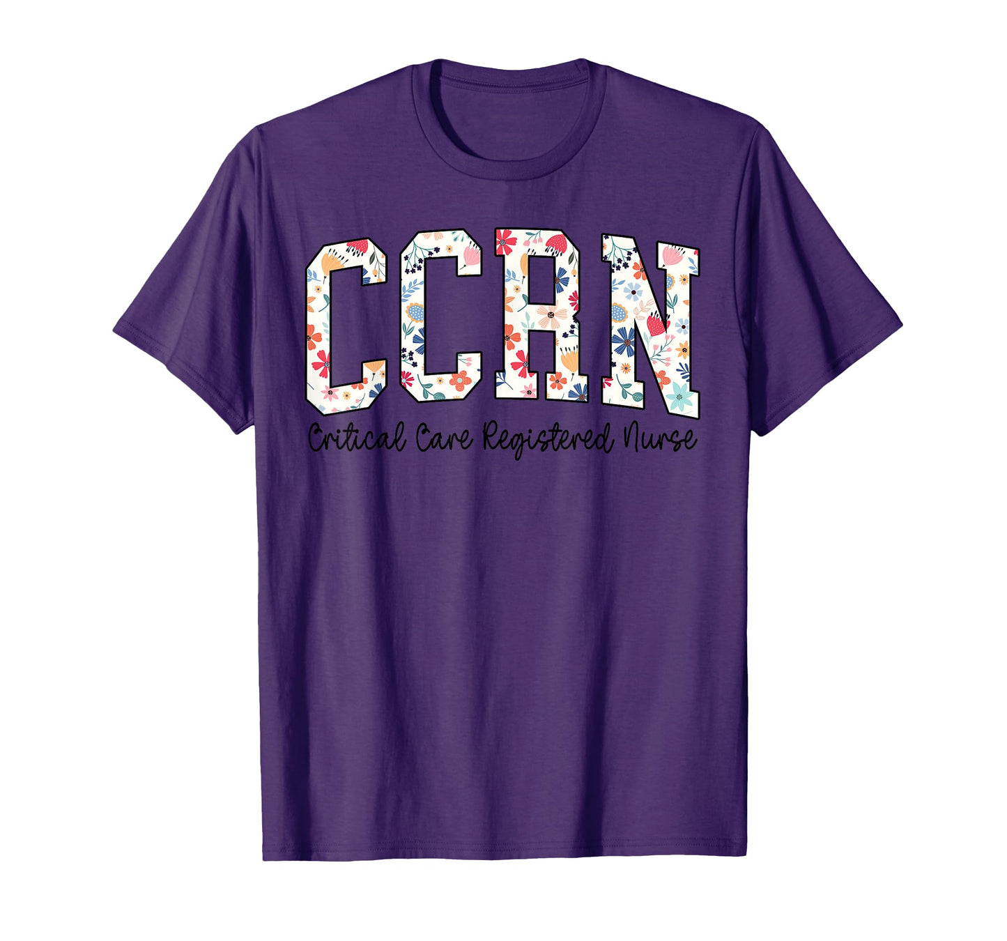 Critical Care Registered Nurse Floral CCRN Nurse Life Retro T-Shirt