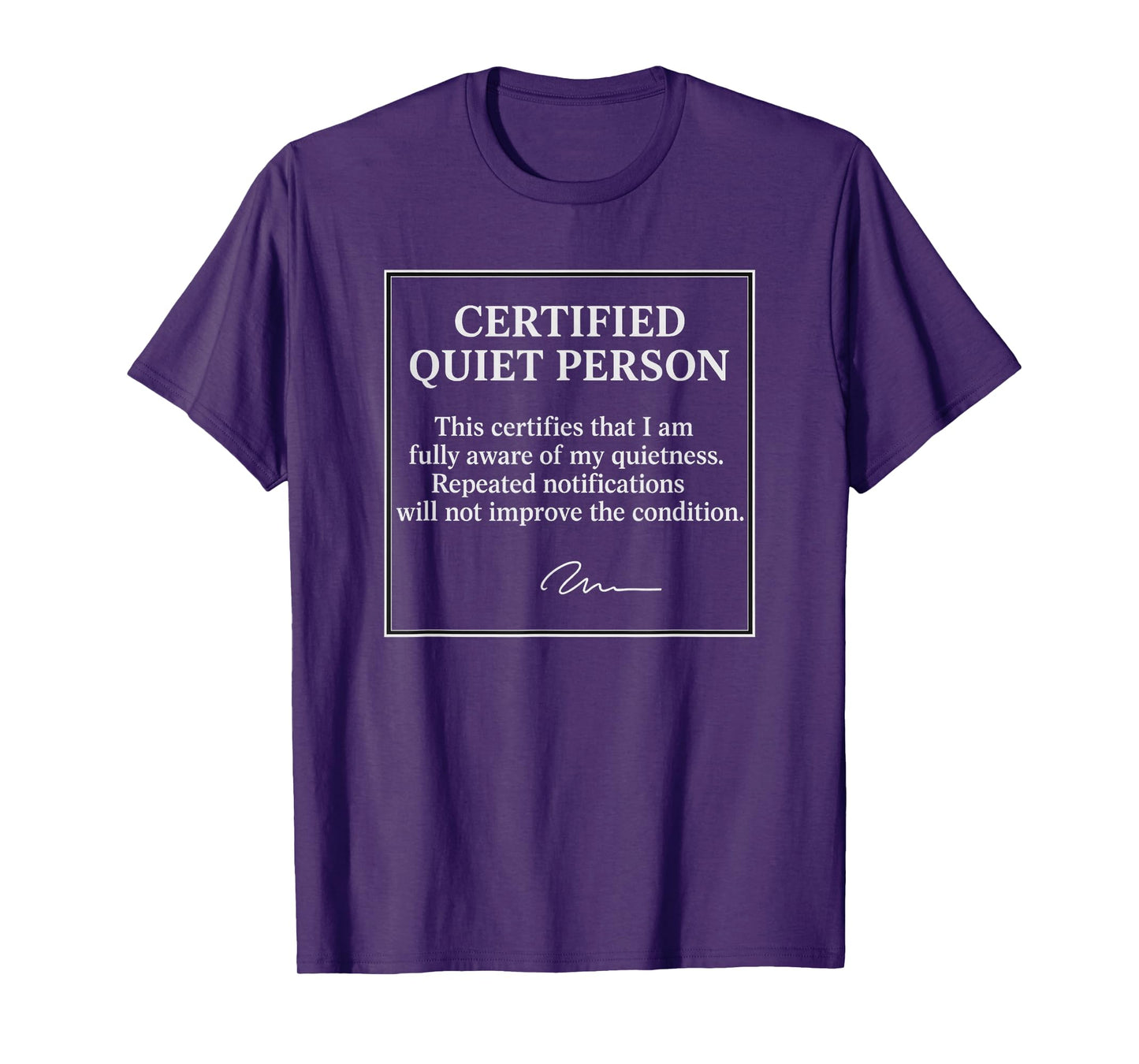 Certified Quiet Person | Officially Introverted Humor T-Shirt