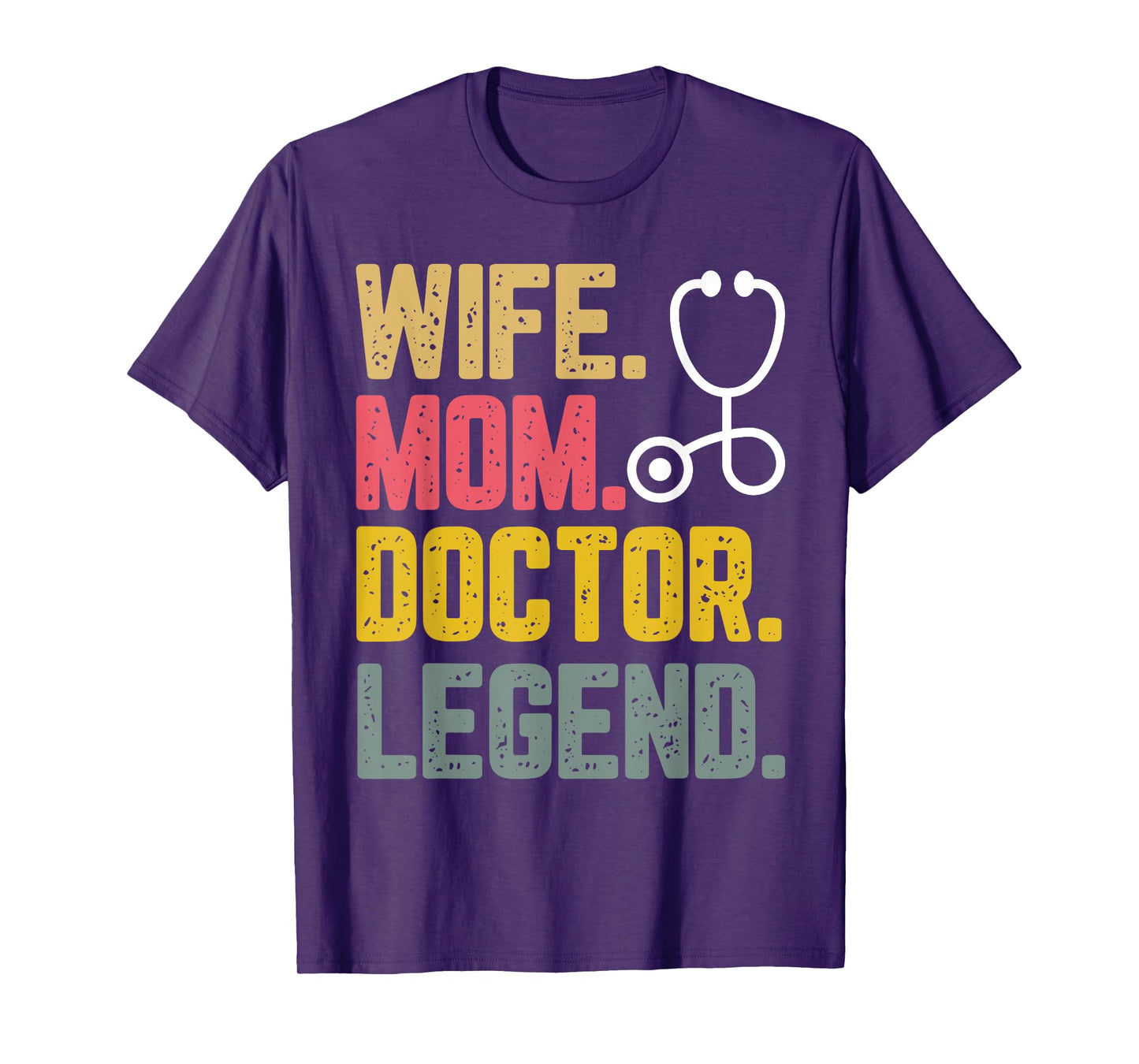 Vintage Wife Mom Doctor Legend Women mother's Day T-Shirt