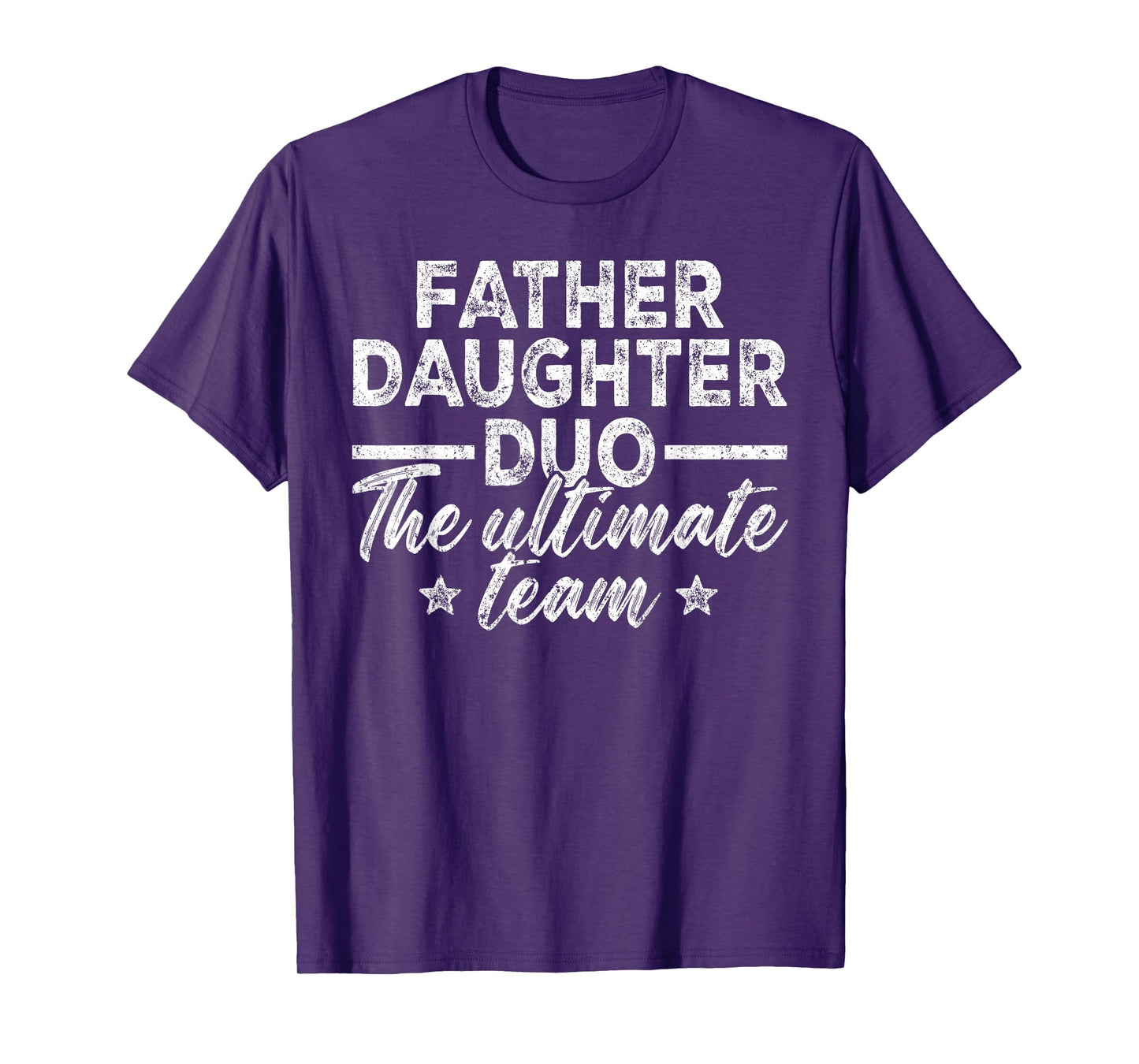 Dad Daughter, Father Daughter Duo The Ultimate Team T-Shirt