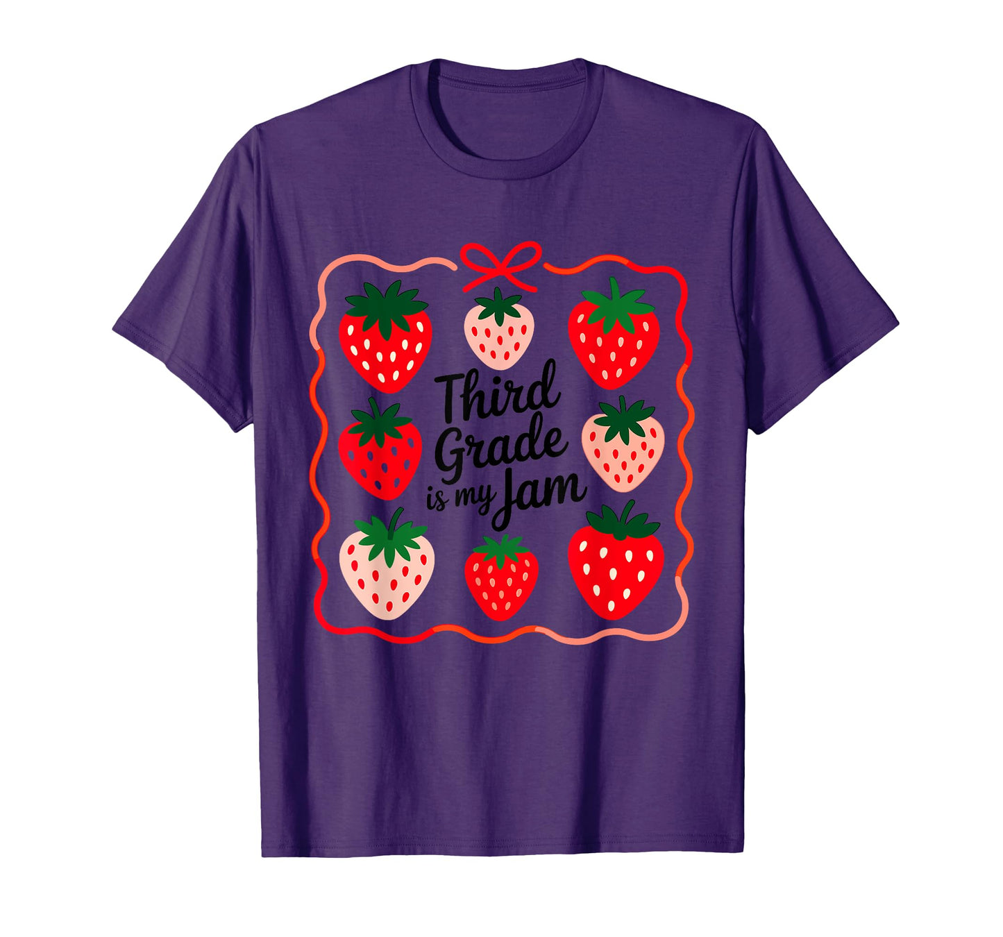Women Third Grade is My Jam Strawberry Teacher Top T-Shirt