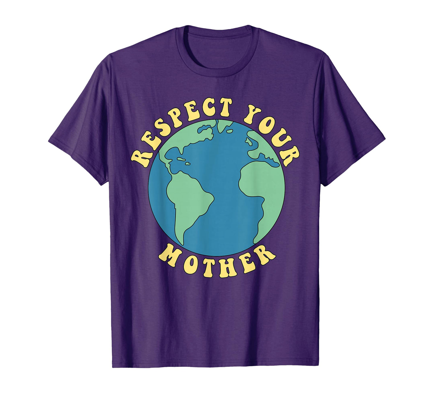Respect Your Mother T-Shirt