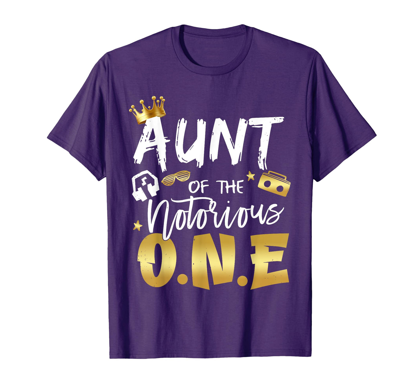 Aunt Of The Notorious One Old School 1st Hip Hop Birthday T-Shirt