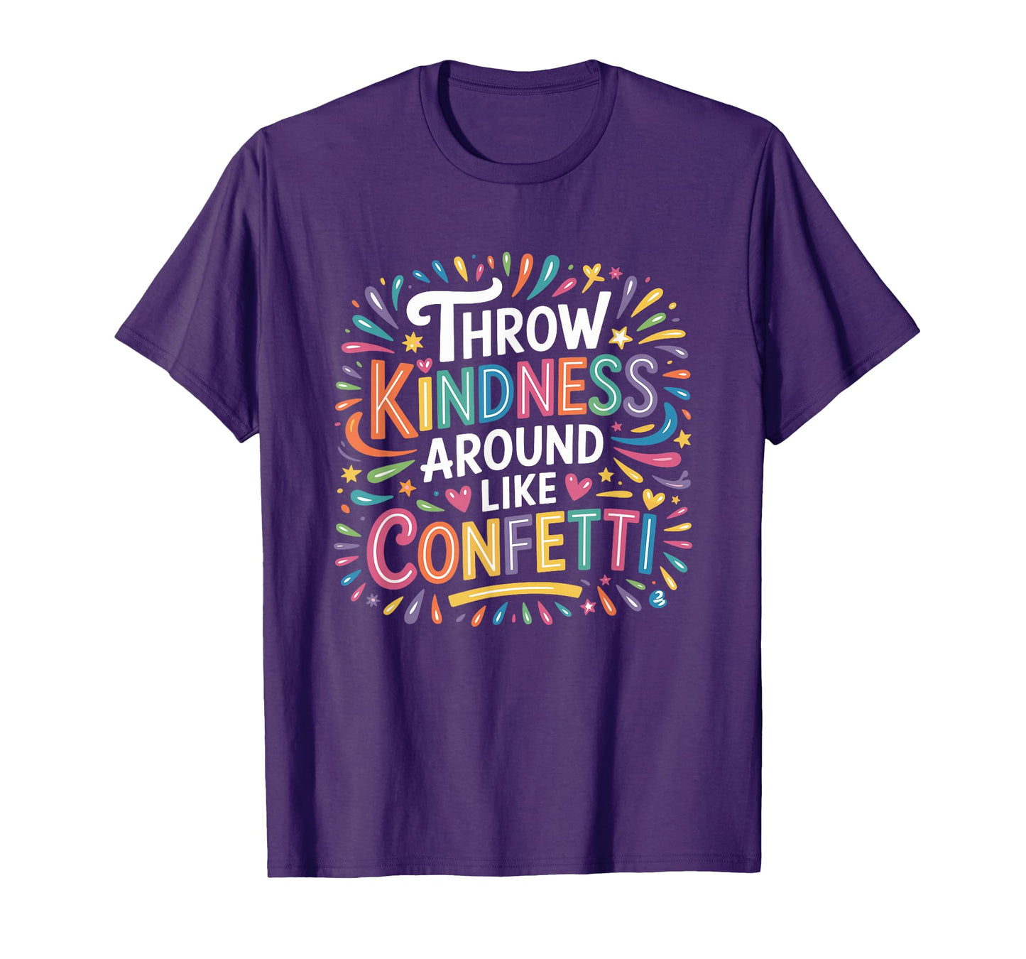 Throw Kindness Around Like Confetti Kind Teacher Kid T-Shirt