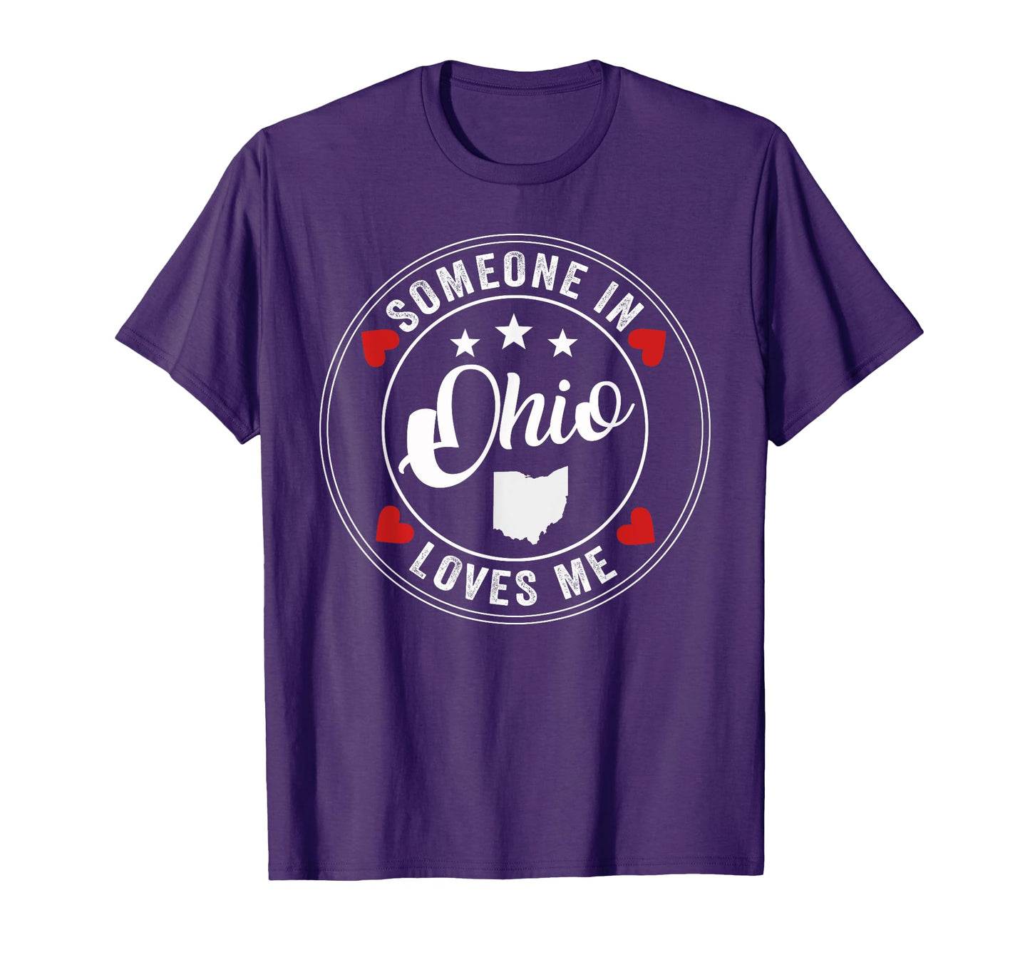 Someone In Ohio Loves Me T-Shirt