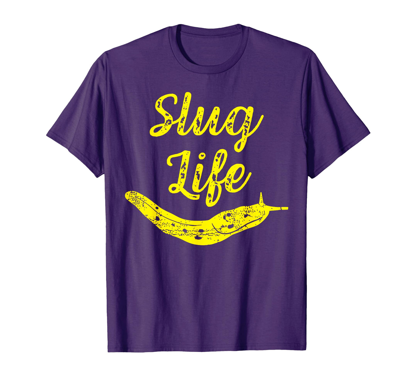 Slug Life Yellow Banana Slug Snail Lover Slug Costume Unisex T-Shirt