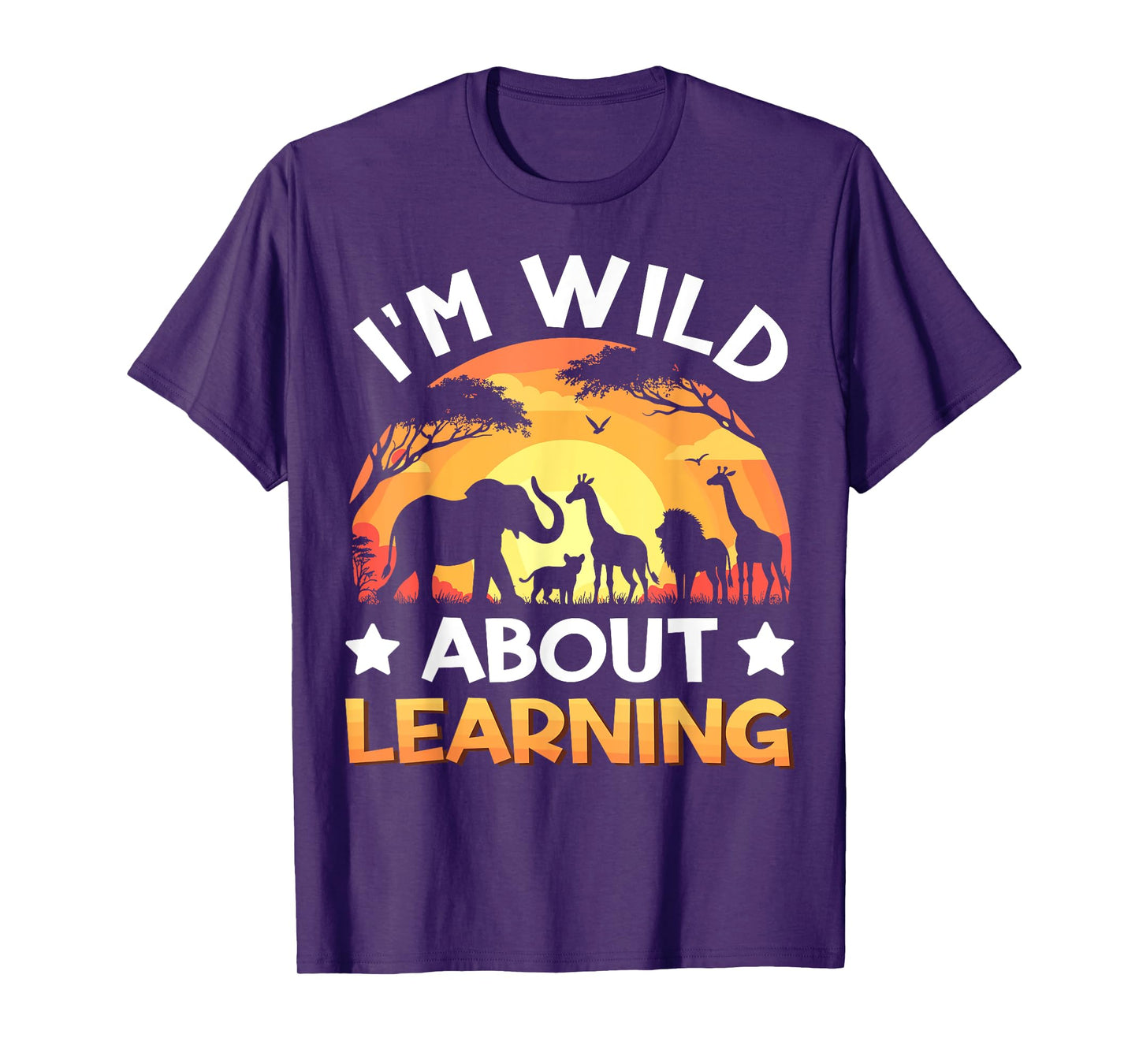 Wild About Learning Zoo Animals School Wildlife Safari T-Shirt