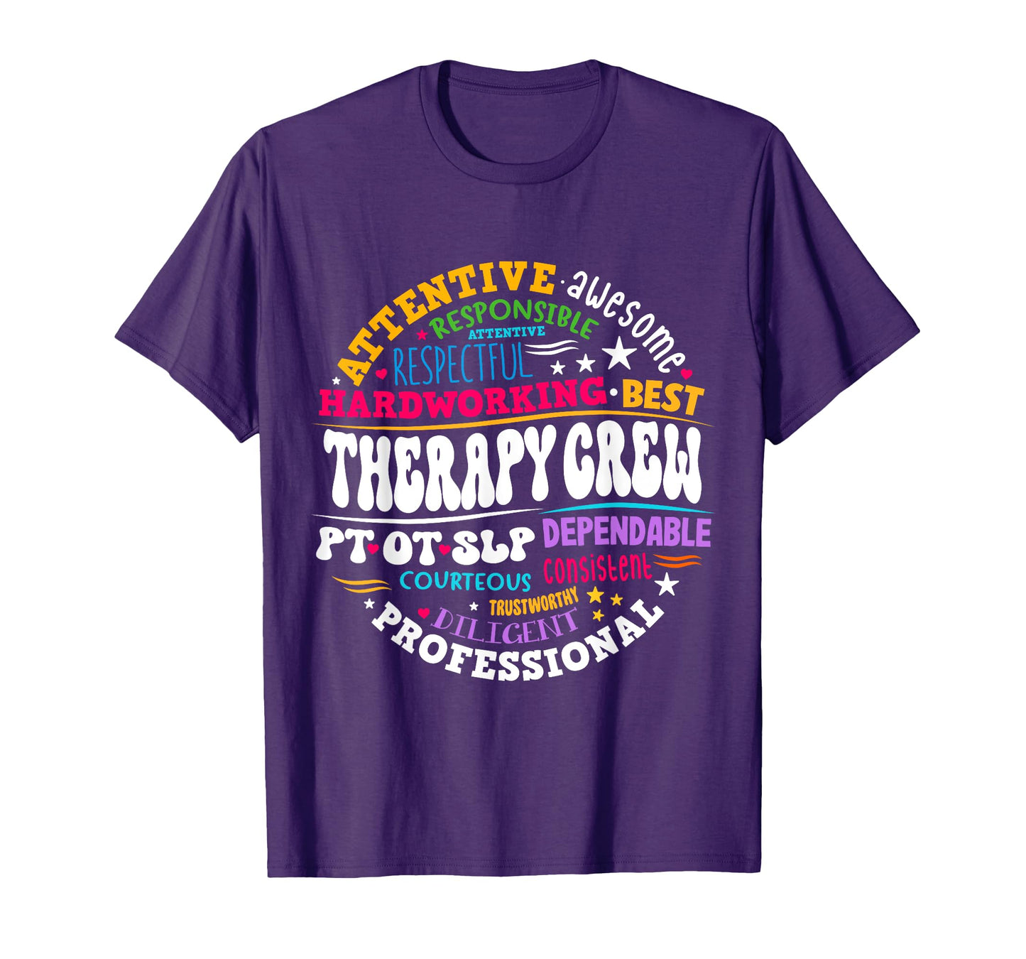 Therapy Crew PT, OT SLP Occupational Therapist Week Team T-Shirt
