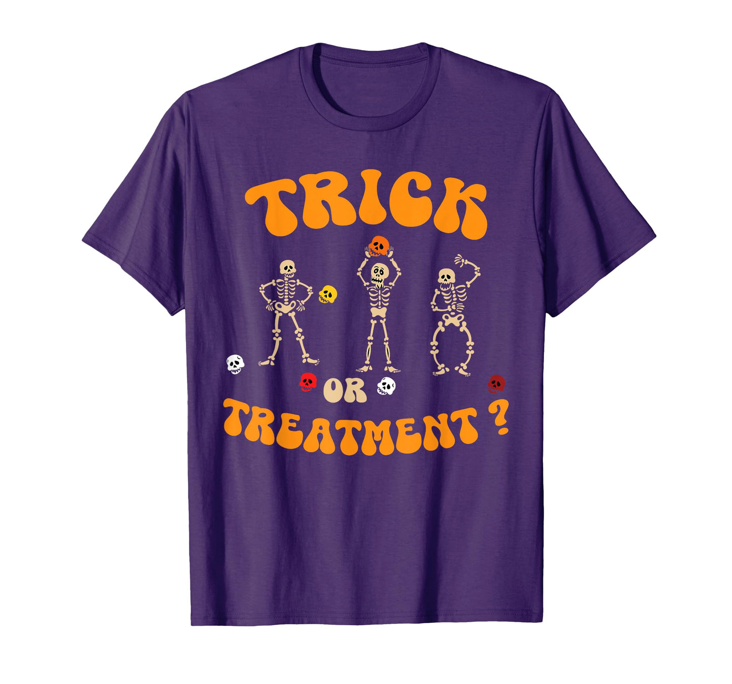 Trick Or Treatment Physical Therapy Skeleton PT Halloween T-Shirt