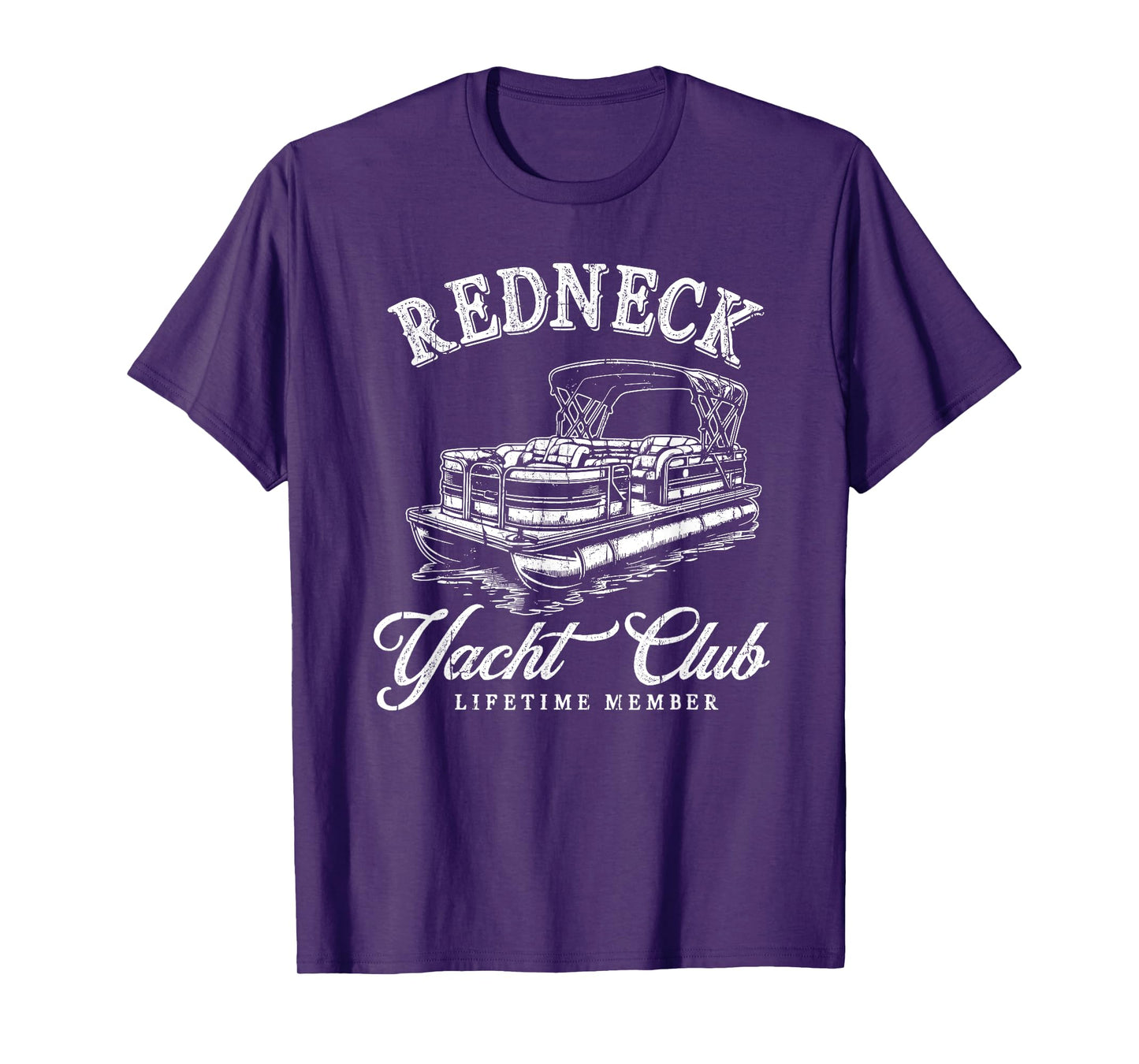 Redneck Yacht Social Club, Lifetime Member T-Shirt