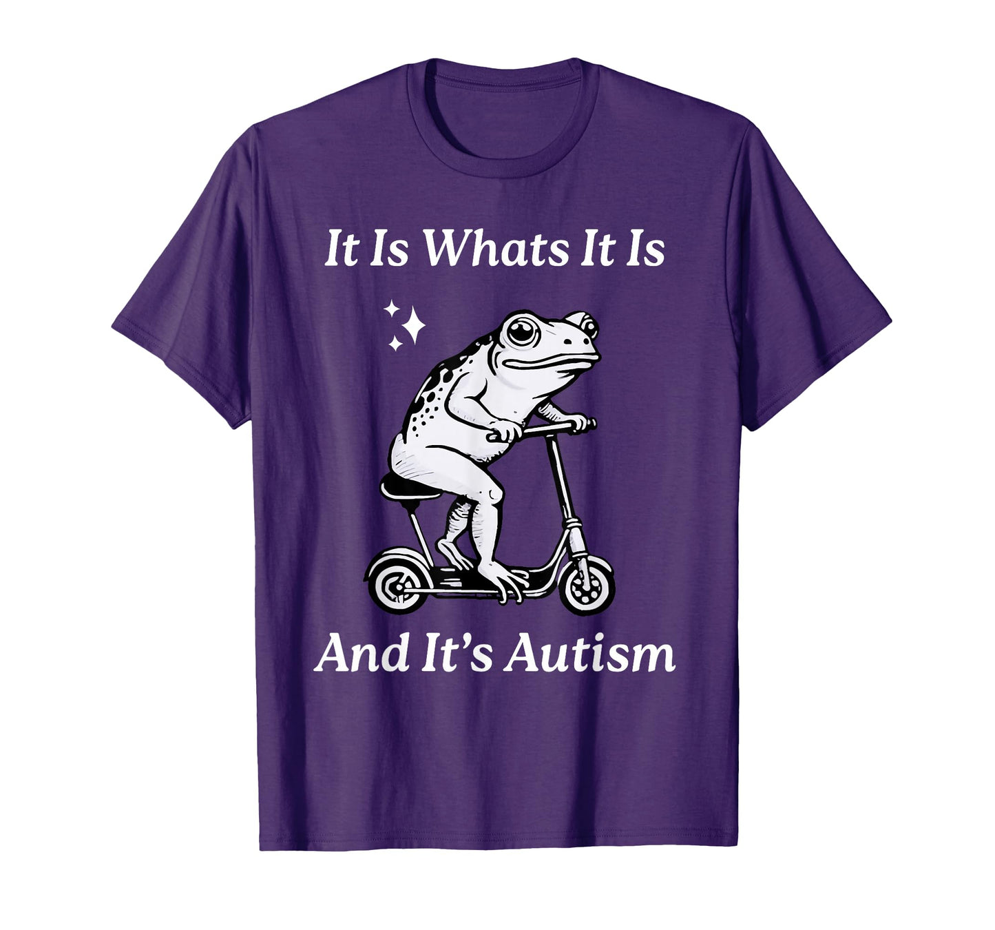 It Is What It Is And It's Autism Funny Meme Autism Awareness T-Shirt