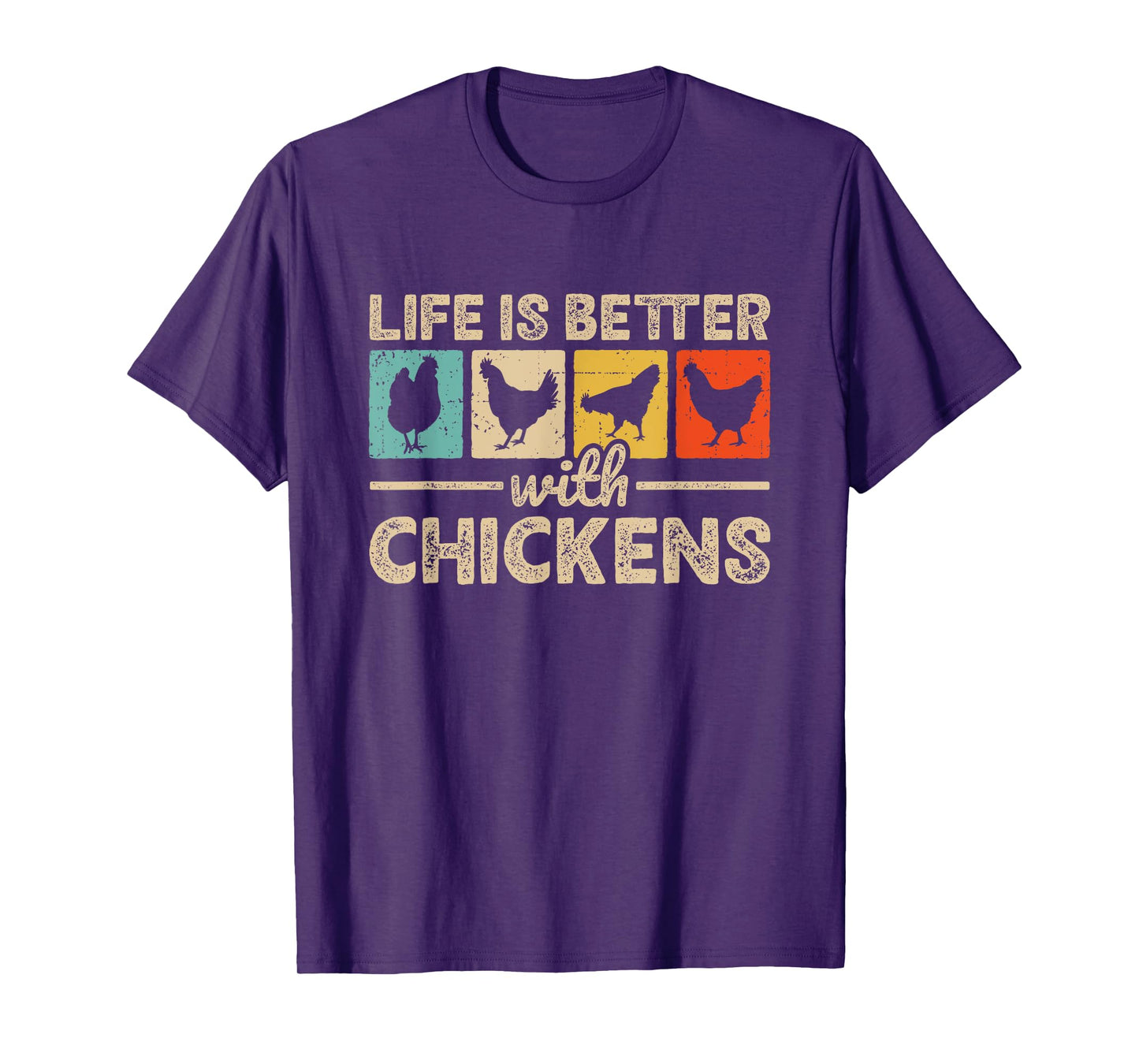 Life Is Better With Chickens Farm Funny Chicken Farmer T-Shirt