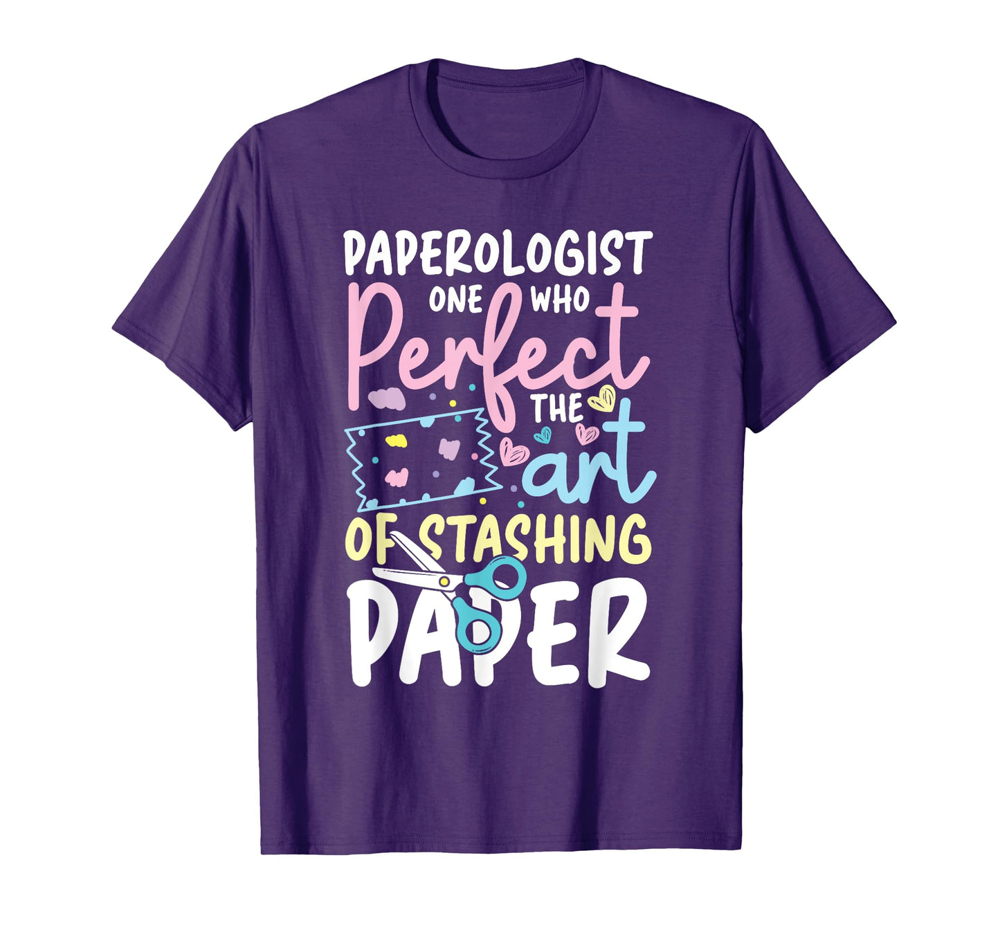 Paperologist Perfect The Art of Stashing Paper T-Shirt