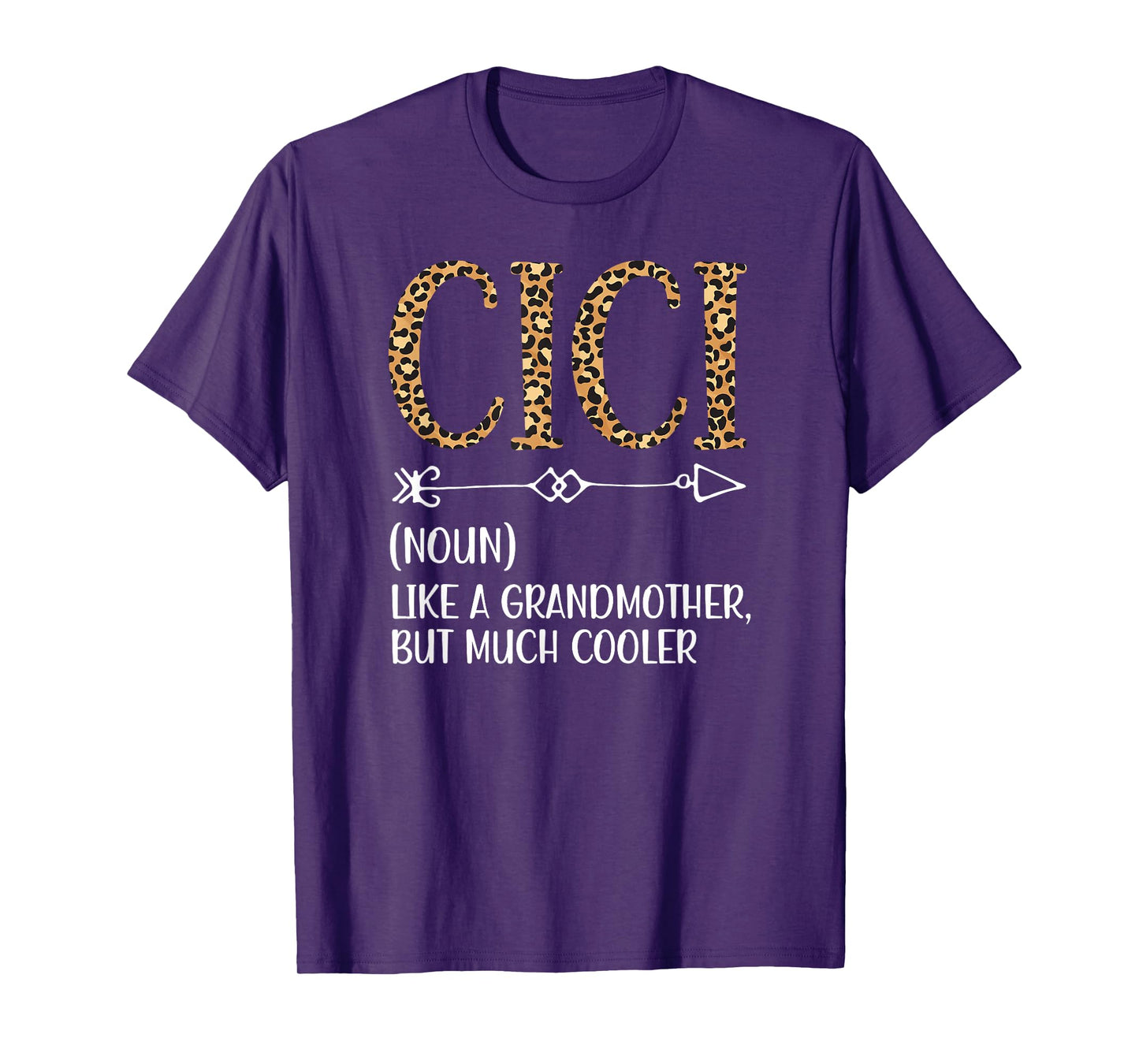 Cici Definition Cici Grandma Cici Grandmother T-Shirt