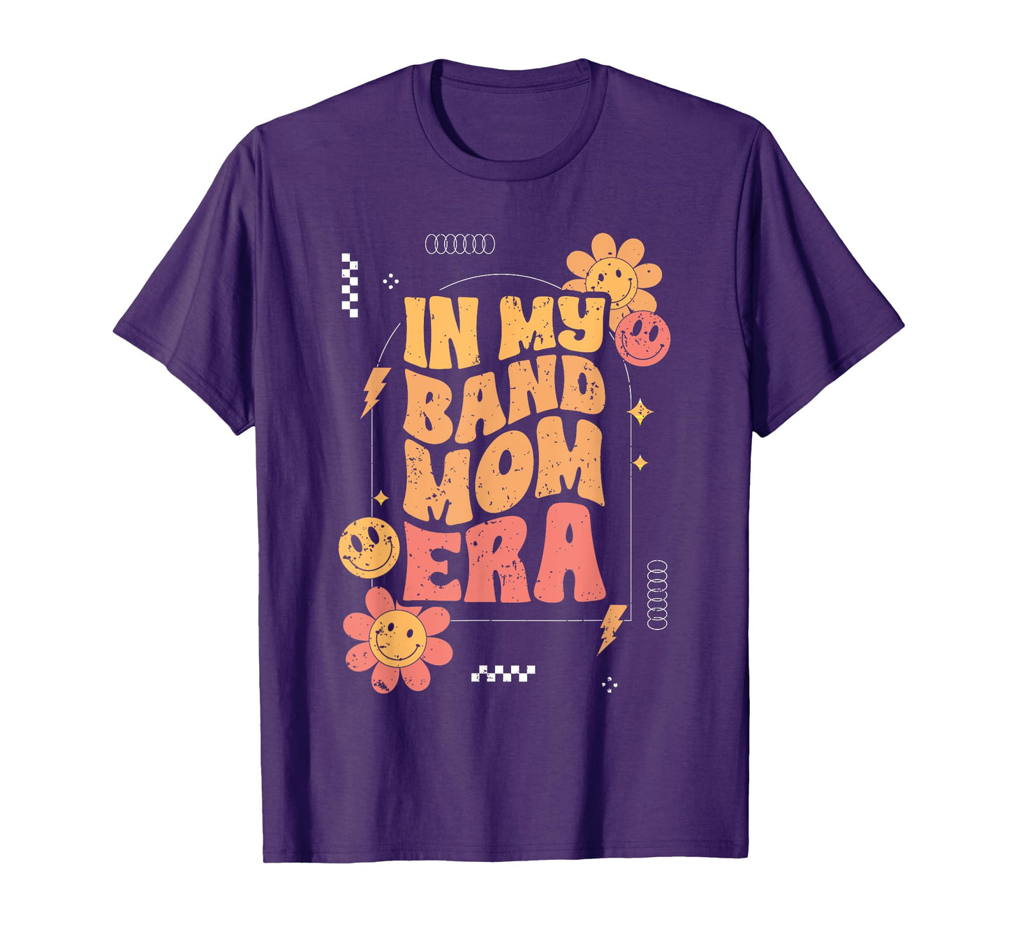 Groovy In My Band Mom Era For A Marching Band Member Parent T-Shirt
