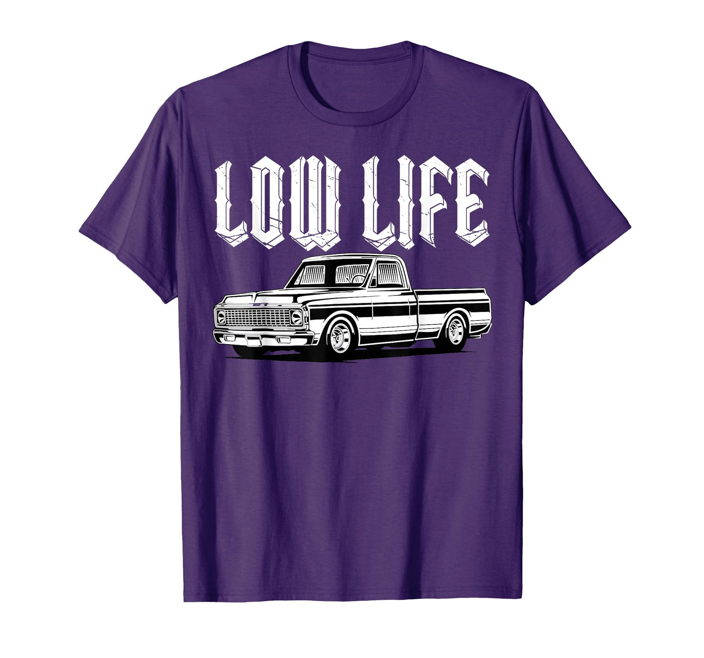 Low Life Funny Low Rider Truck Lowered Truck Classic Cars T-Shirt