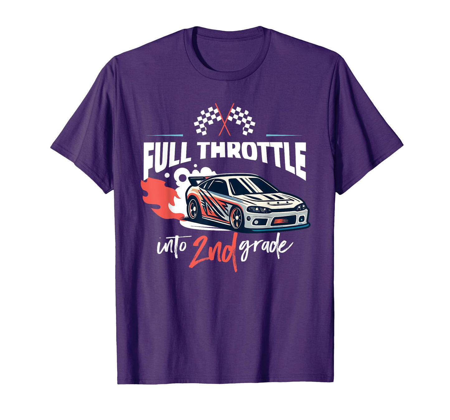 Full Throttle Into Second 2nd Grade Race Car Back to School T-Shirt