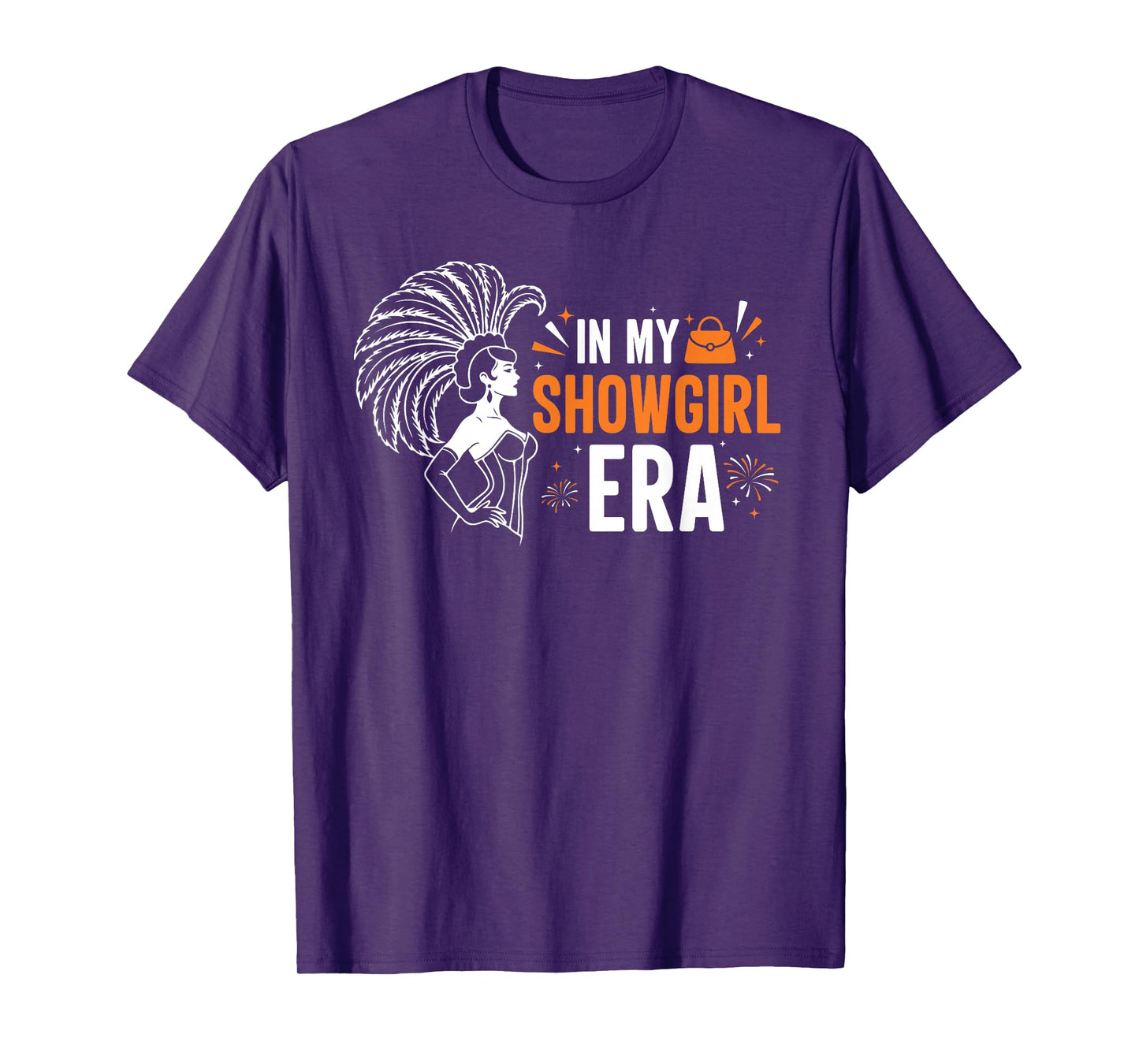 in My Show Girl Era Graphic Outfit Women Girls T-Shirt