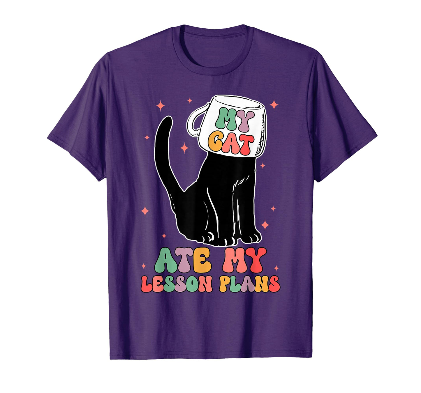 Funny Teacher Cat Ate My Lesson Plans Humor Women Student T-Shirt
