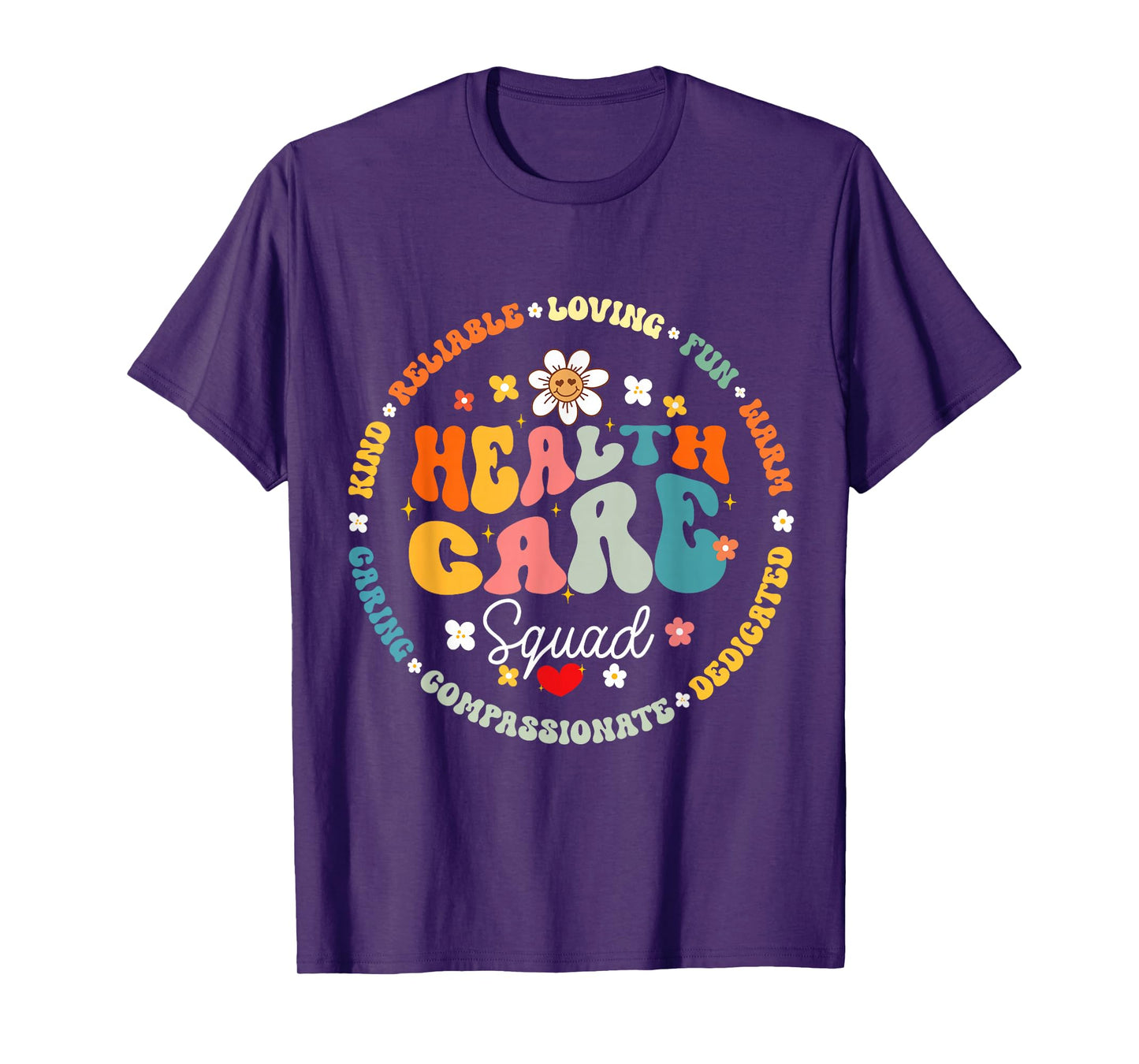 Healthcare Squad Worker Life Health Care Appreciation T-Shirt