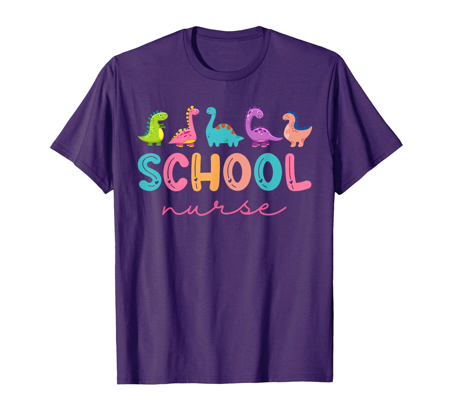 School Nurse Dinosaurs Appreciation Nursing Nurse Day T-Shirt