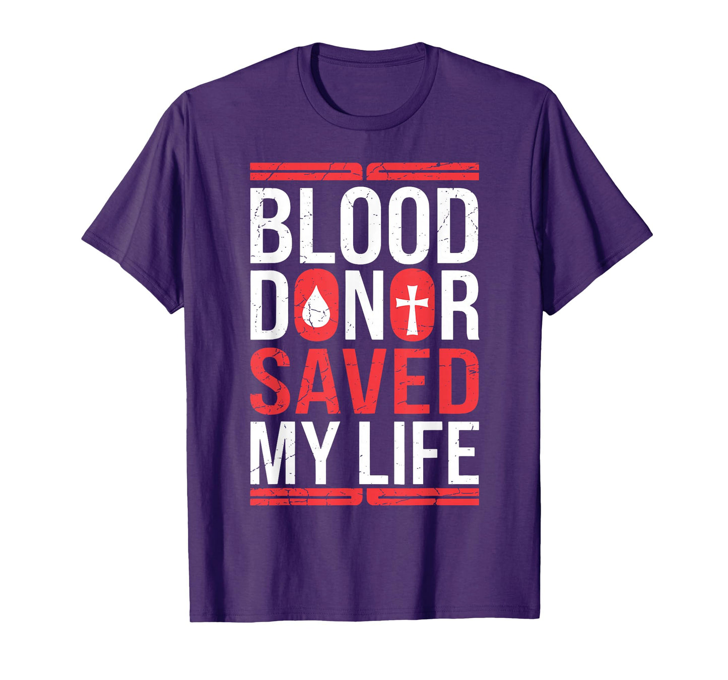 A Blood Donor Saved My Life Christian Blood Donation T-Shirt