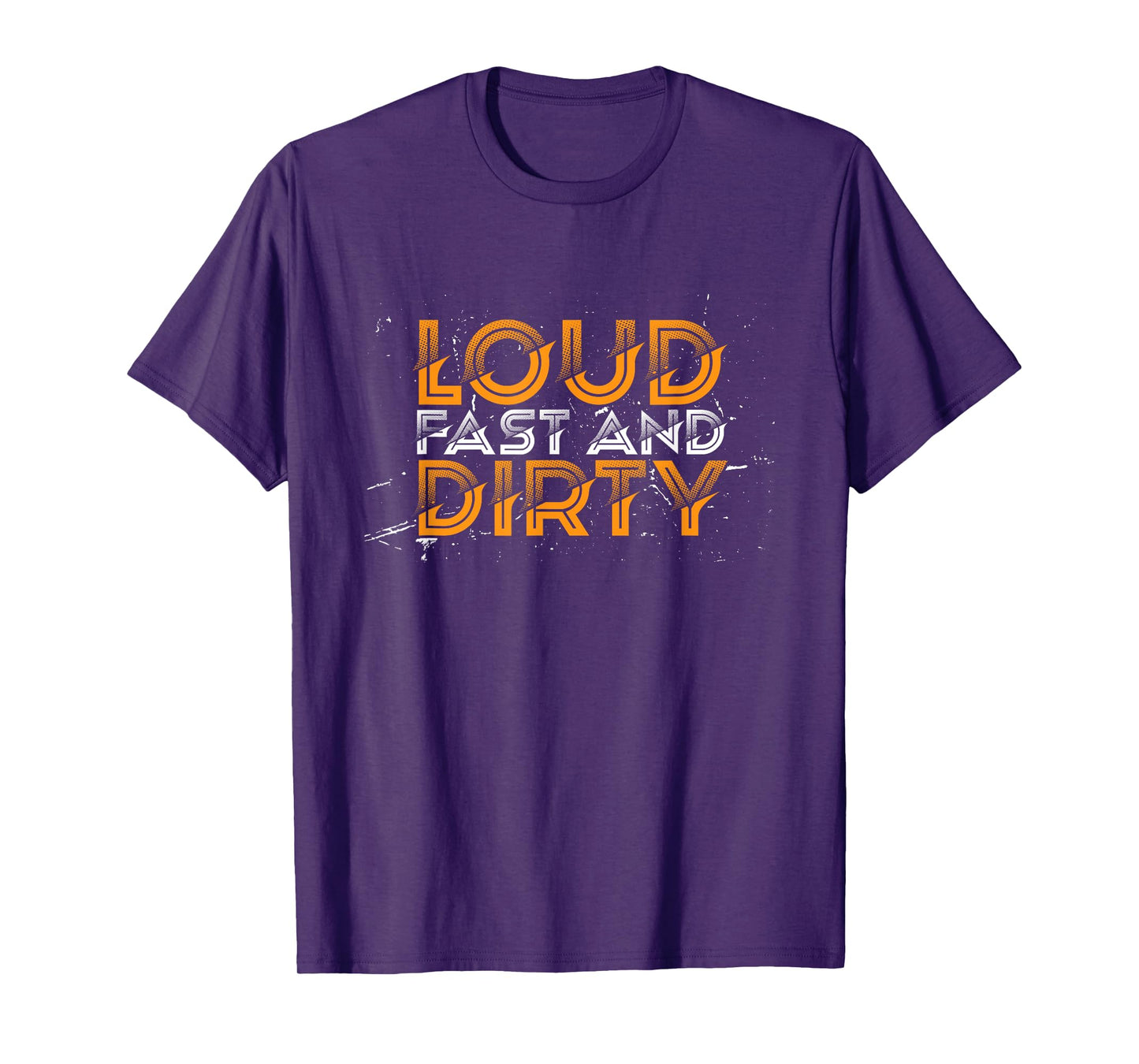 Loud Fast And Dirty I Dirt Track Racing T-Shirt