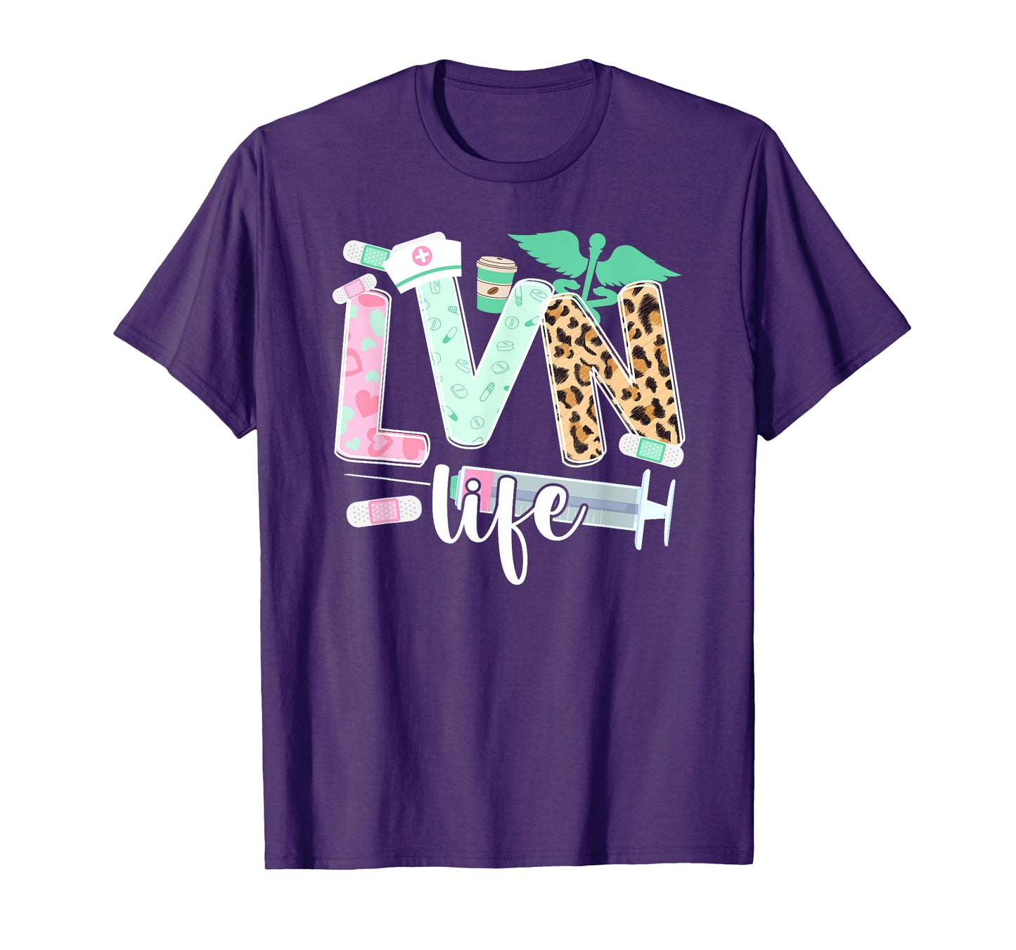 LVN Life Licensed Vocational Nurse LVN Nurse T-Shirt