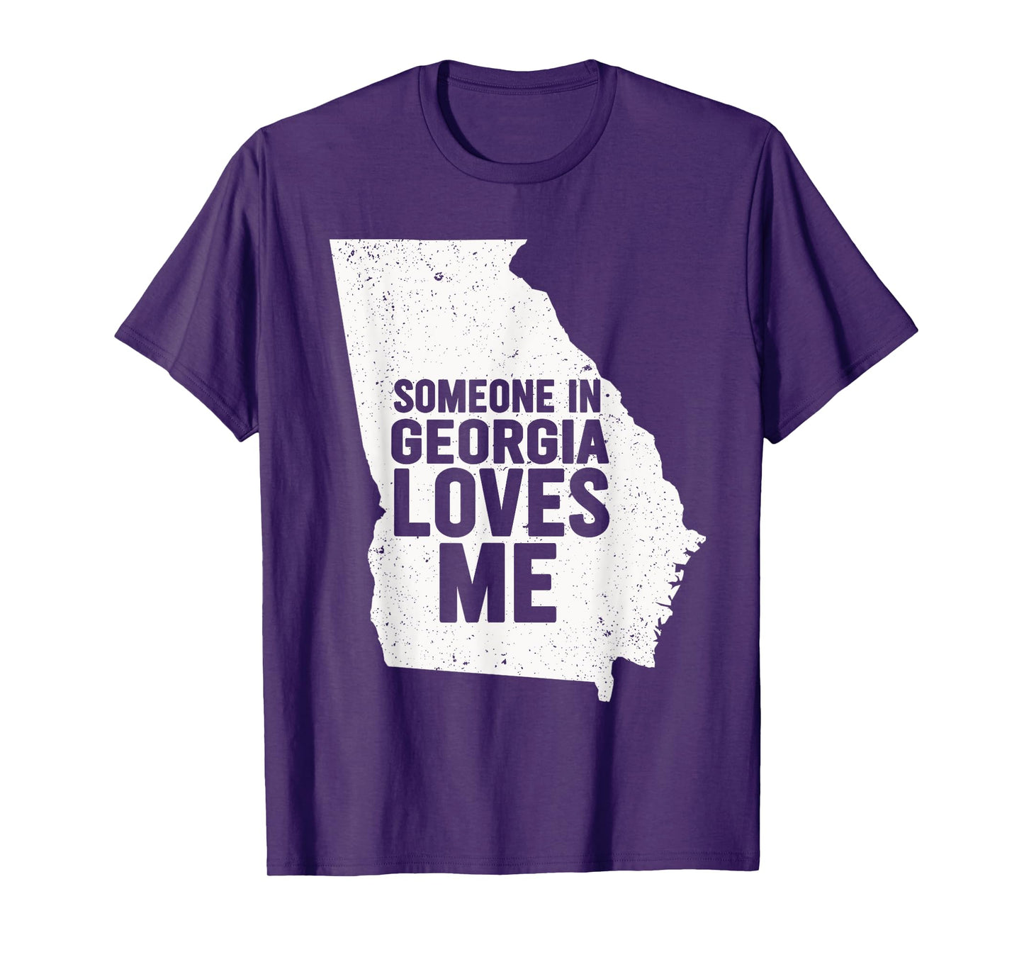 Someone In Georgia Loves Me Atlanta T-Shirt