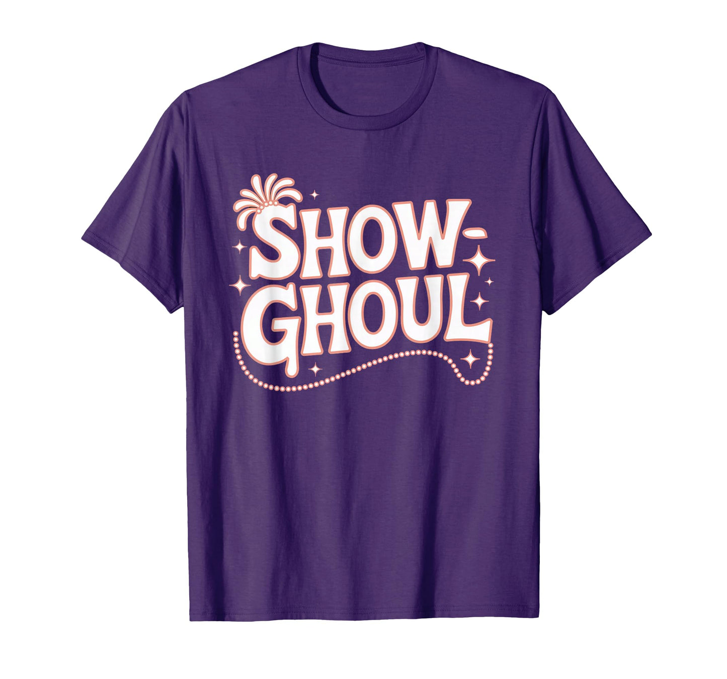 Life of a Showghoul Halloween Showgirl Vibes T-Shirt