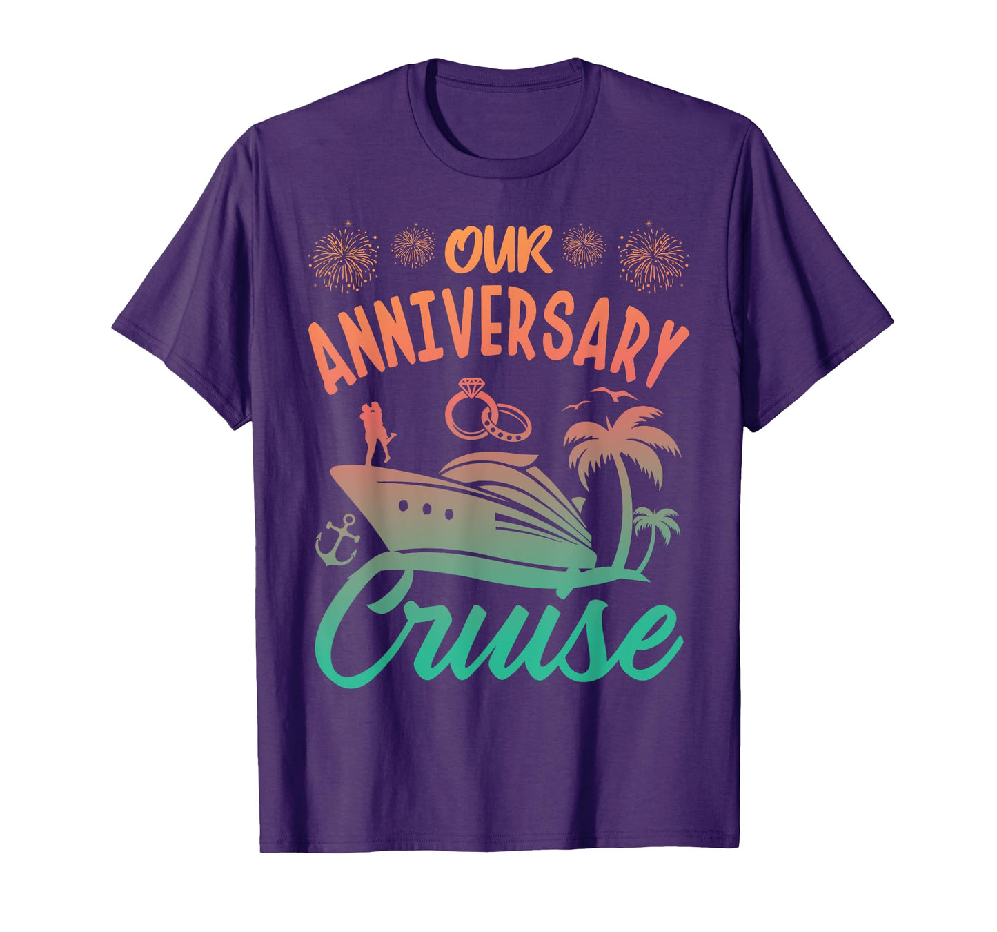 Our Anniversary Cruise Husband Wife Couples Cruise Vacation T-Shirt