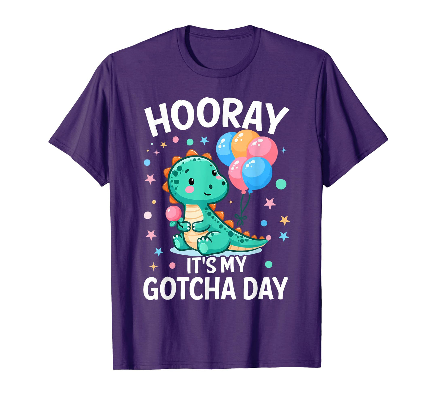 Hooray Its My Gotcha Day Foster Care Funny Adoptive Parents T-Shirt