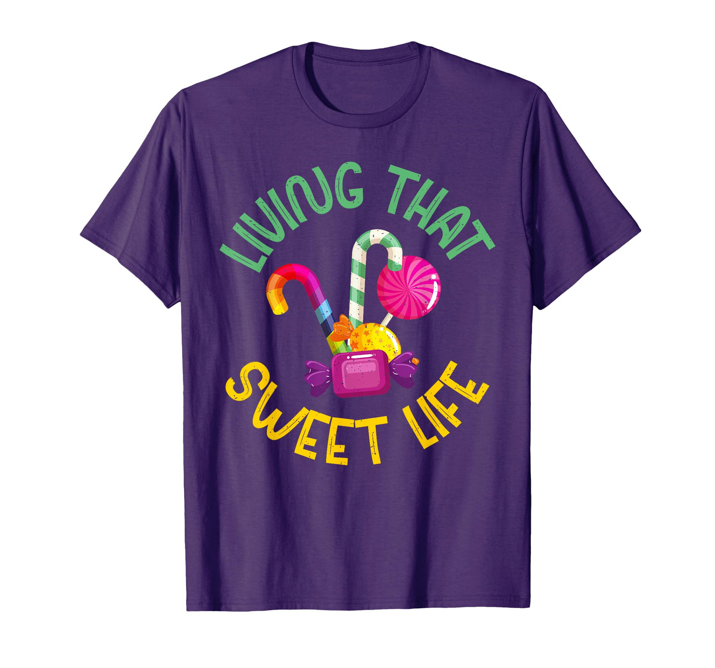 Living that sweet Life Candy T-Shirt