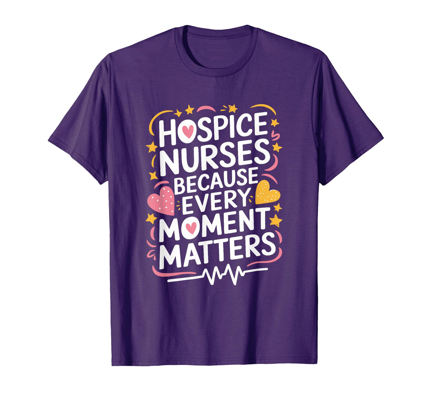 Hospice Nursing Design Hospice Nurse Palliative Nurse T-Shirt